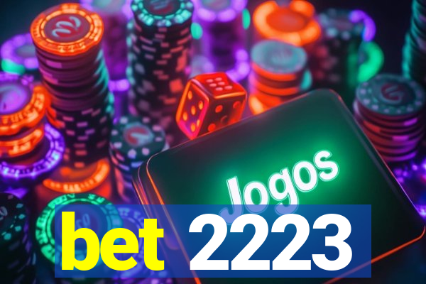 bet 2223